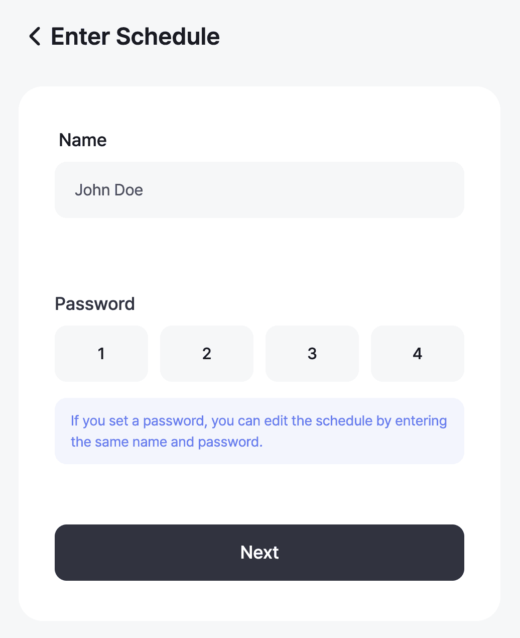 The name and password entry screen guests see — logged-in users skip it and go straight to schedule entry